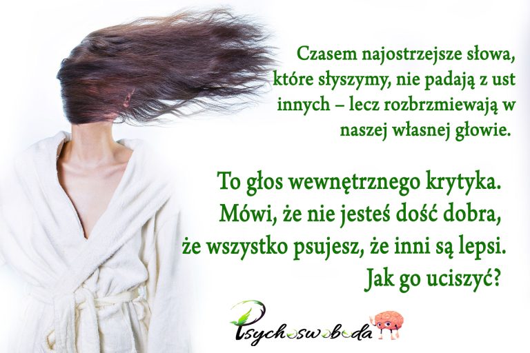 Jak pokonać wewnętrznego krytyka – praktyczny przewodnik